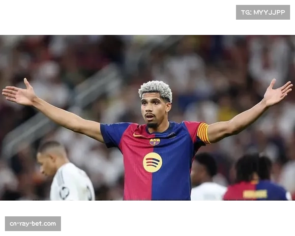 巴萨阿劳霍右后卫位置适应中，对阵巴埃纳时防守面临挑战